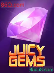 JuicyGems